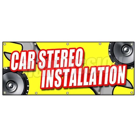 Signmission CAR STEREO INSTALLATIONBANNER SIGN sales service mp3 repair amps deck B-120 Car Stereo Installation